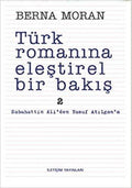 Türk Romanına Eleştirel Bir Bakış 2