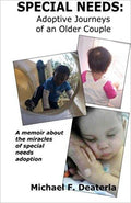 Special Needs Adoption Journeys of an Older Couple