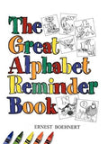 Great Alphabet Reminder Book, the