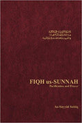 Fiqh Us-Sunnah Purification and Prayer (Revised)