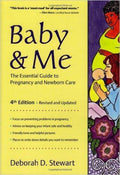 Baby and Me: The Essential Guide to Pregnancy