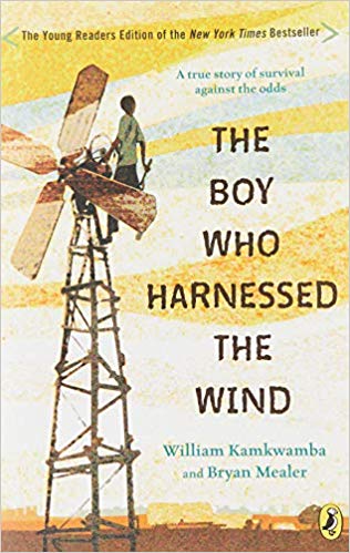 The Boy Who Harnessed the Wind: Young Readers Edition