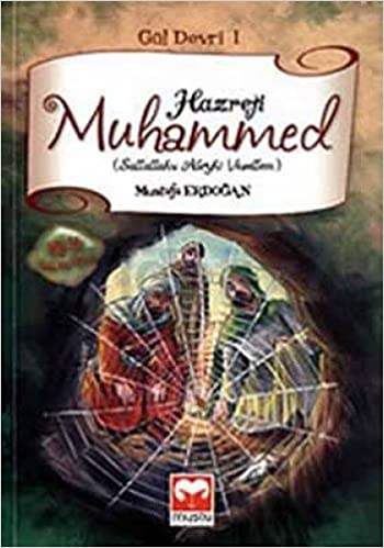 Hazreti Muhammed - Gul Devri 1