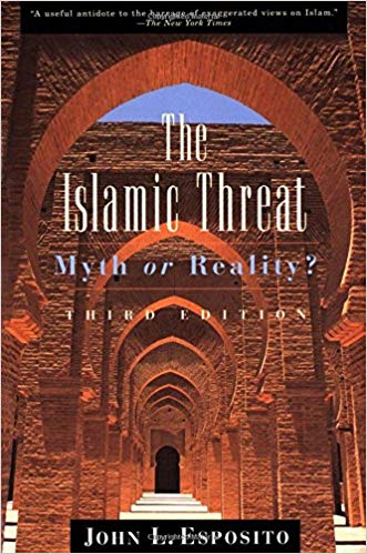 The Islamic Threat : Myth or Reality?