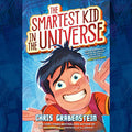Smartest Kid in the Universe