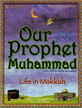 Our Prophet Muhammad (Life in Makkah) Elementry Grade Two Textbook