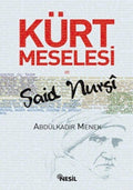 Kurt Meselesi ve Said Nursi
