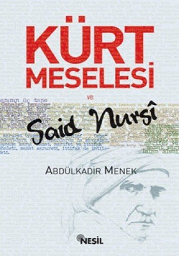 Kurt Meselesi ve Said Nursi