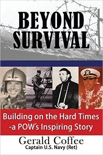 Beyond Survival: Building on the Hard Times - A POW's Inspiring Story