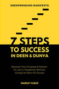 7 Steps To Success In Deen & Dunya