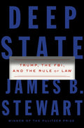 Deep State: Trump, the FBI, and the Rule of Law (Hardcover)