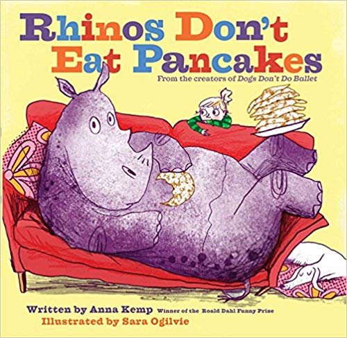 Rhinos Don't Eat Pancakes
