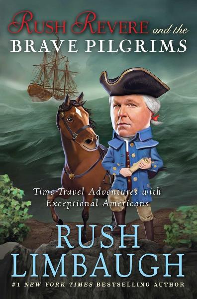 Rush Revere and the Brave Pilgrims (Time-Travel Adventures with Exceptional Americans, Volume 1)