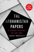 The Afghanistan Papers: A Secret History of the War (Hardcover)