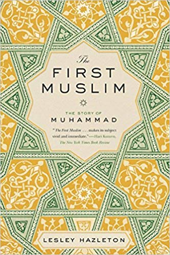 The First Muslim: The Story of Muhammad