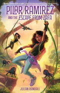 Pilar Ramirez and the Escape from Zafa (Pilar Ramirez Duology, Bk. 1)