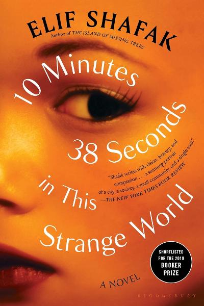 10 Minutes 38 Seconds in This Strange World