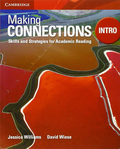 Making Connections Intro Student's Book: Skills and Strategies for Academic Reading