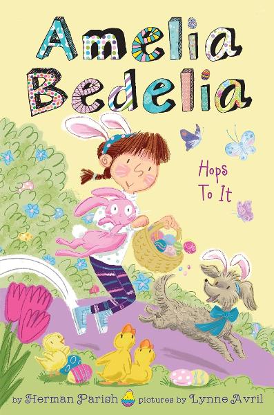 Amelia Bedelia Hops to It (Amelia Bedelia, Bk. 3)
