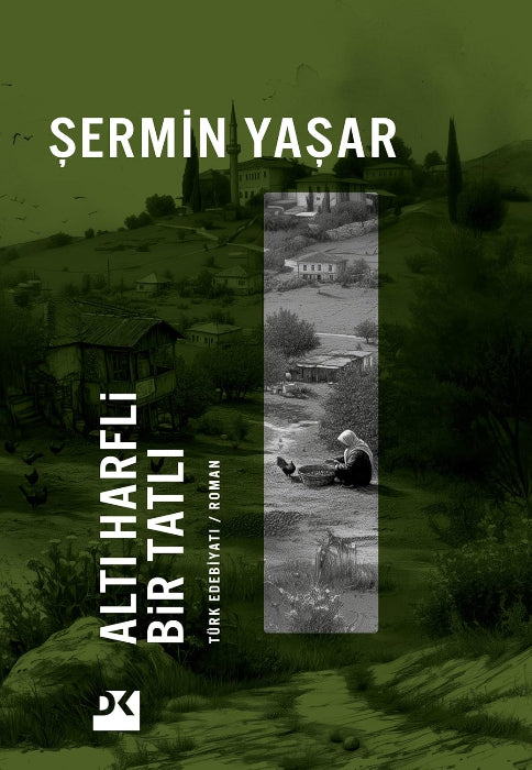 Altı Harfli Bir Tatlı