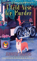 A Cold Nose for Murder (A Chatty Corgi Mystery, Bk. 3)