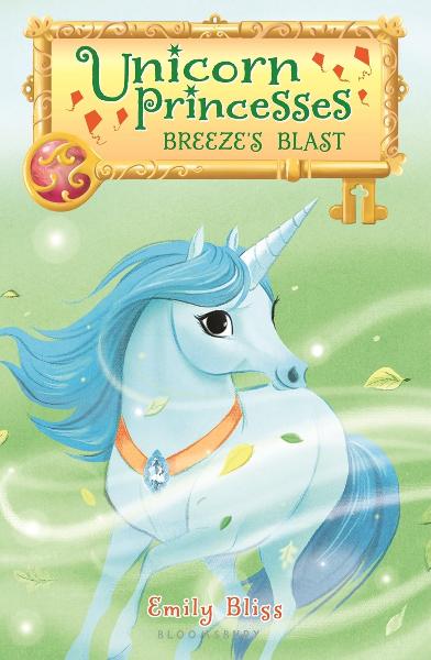 Breeze's Blast (Unicorn Princess, Bk. 5)