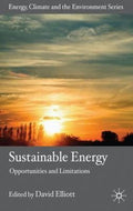 Sustainable Energy: Opportunities and Limitations