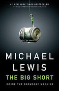The Big Short: Inside the Doomsday Machine