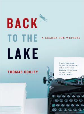 Back to the Lake: A Reader for Writers