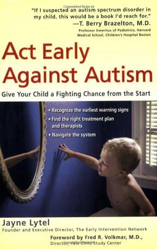 Act Early Against Autism