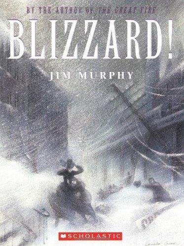 Blizzard: The Storm That Changed America