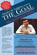 The Goal: A Process of Ongoing Improvement (Revised, 30th Anniversary)