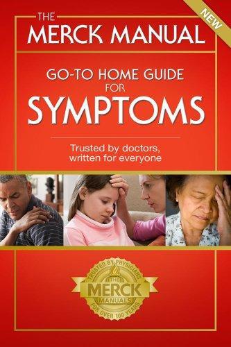 The Merck Manual Go-To Home Guide for Symptoms (Original)