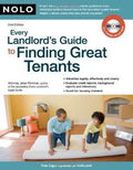 Every Landlord's Guide to Finding Great Tenants [With CDROM]