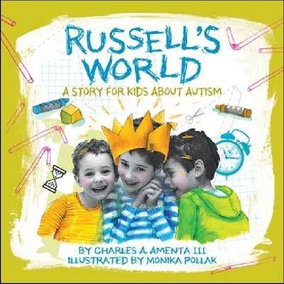 Russell's World: A Story for Kids about Autism