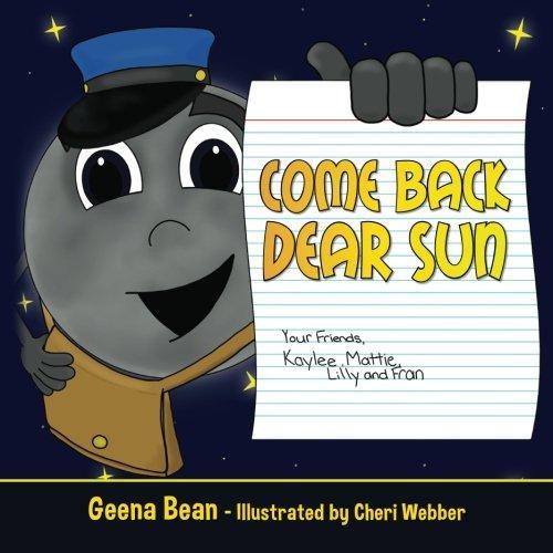 Come Back Dear Sun