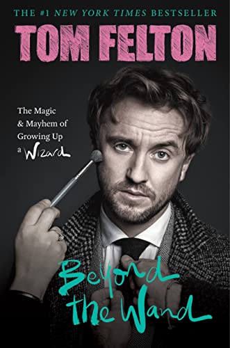 BEYOND THE WAND: THE MAGIC AND MAYHEM OF GROWING UP A WIZARD