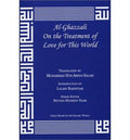Al-Ghazzali on Treat Love World