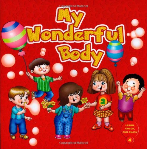 My Wonderful Body (Learn,Color and Enjoy)