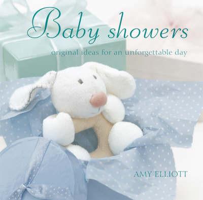 Baby Showers: Original Ideas for an Unforgettable Day