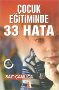 Çocuk Eğitiminde 33 Hata