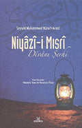 NiYAZi-i MISRi Divan Serhi