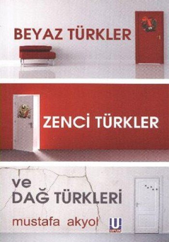 Beyaz Türkler, Zenci Türkler ve Dağ Türkleri