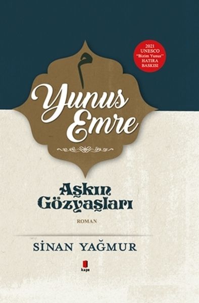 Yunus Emre - Aşkın Gözyaşları