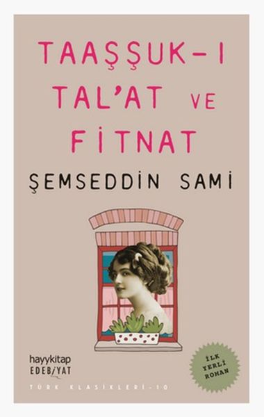 Taaşşuk ı Talat ve Fitnat