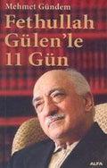 Fethullah Gülen'le 11 Gün
