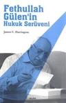 Fethullah Gülen'in Hukuk Serüveni