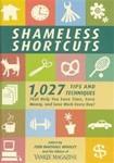 Shameless Shortcuts