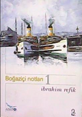 Boğaziçi Notları -1