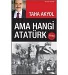 Ama Hangi ATATURK